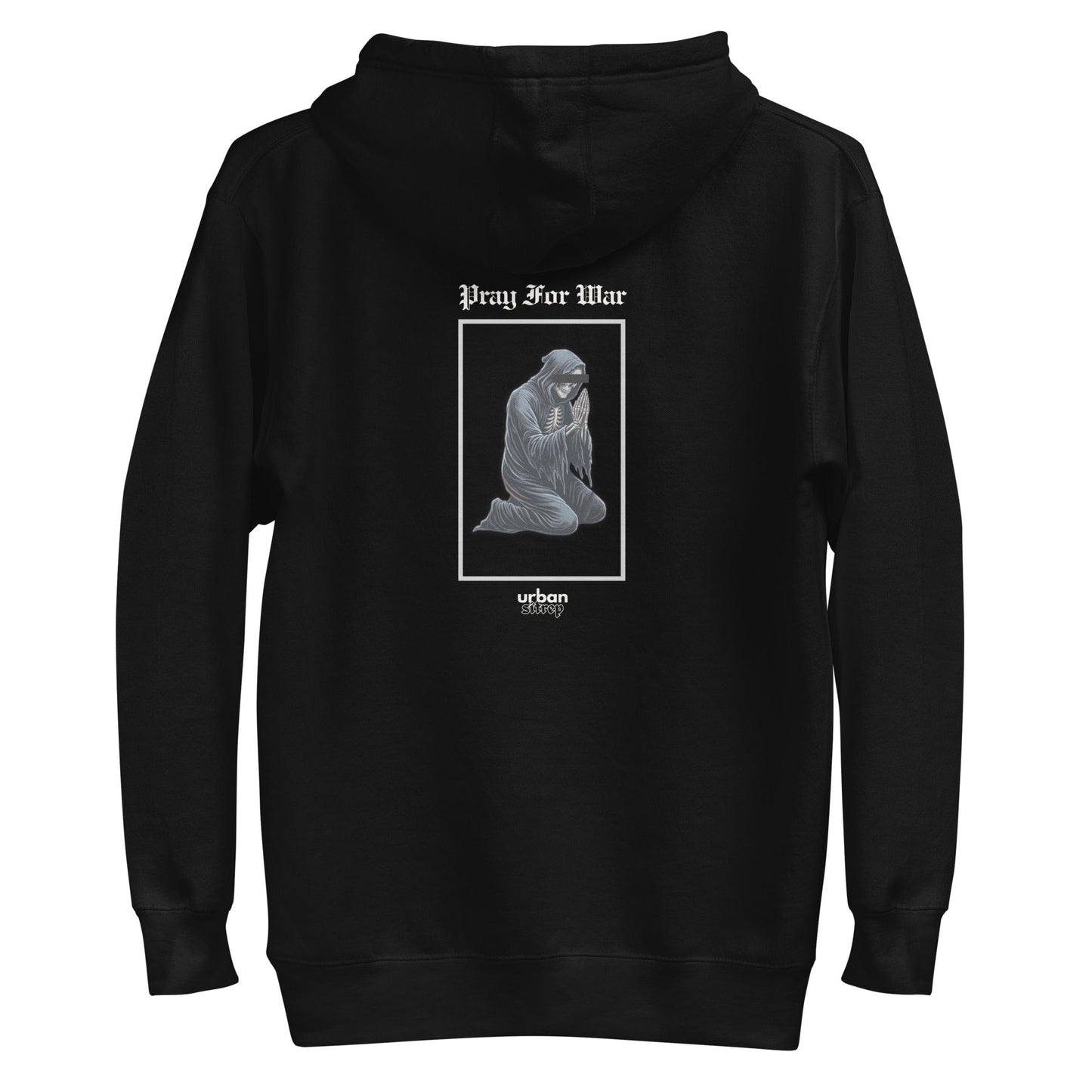 Urban Strep Pray For War Hoodie - Urban Sitrep